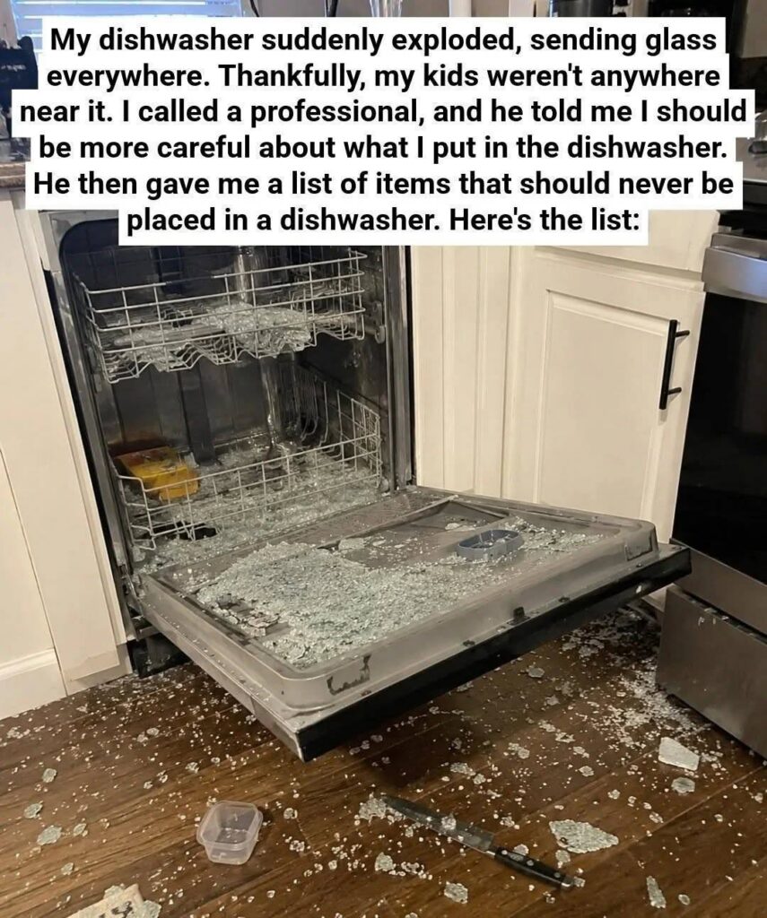 8 Things You Absolutely Should Not Put in a Dishwasher (And Why)