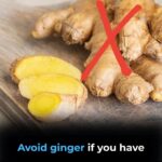 Avoid Ginger If You Have These 5 Health Problems